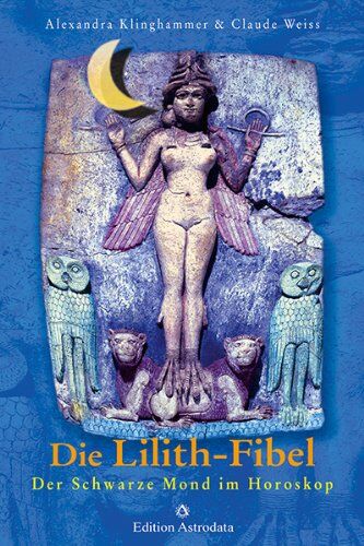 Alexandra Klinghammer - Die Lilith-Fibel - Preis vom 13.10.2026 11:25:28 h