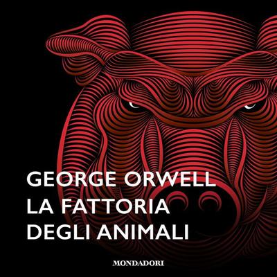 La fattoria degli animali - George Orwell, Audio, 9788852153969