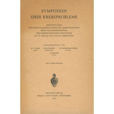 Symposion Über Krebsprobleme, Taschenbuch von , Springer Berlin, 978-3-540-02756-0