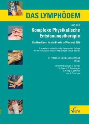 Hans Pritschow - Das Lymphödem und die Komplexe Physikalische Entstauungstherapie: Ein Handbuch für die Praxis in Wort und Bild - Preis vom 09.10.2026 07:28:09 h