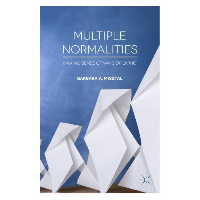 Palgrave Macmillan Uk Misztal:Multiple Normalities (Englisch, Hardcover, B. Misztal) (63031125)