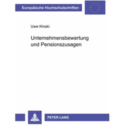 Unternehmensbewertung und Pensionszusagen, Fachbücher von Uwe Kinski