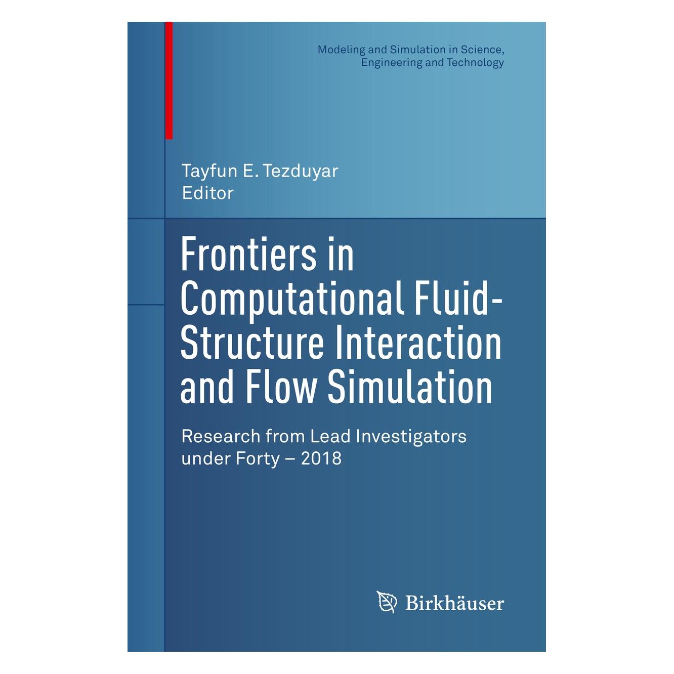 Springer Frontiers in Computational Fluid-Struct (Englisch, Hardcover, Tayfun E. Tezduyar) (9783319964683)