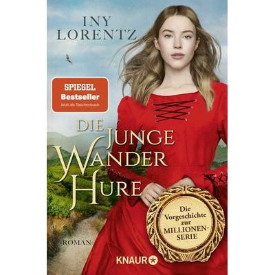 Die junge Wanderhure, Taschenbuch von Iny Lorentz, Knaur Taschenbuch