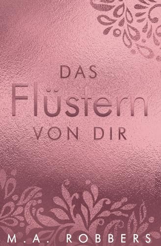Robbers, M. A. - Das Flüstern von dir - Preis vom 17.10.2026 19:25:27 h