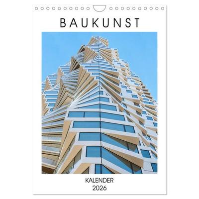 Baukunst (Wandkalender 2026 DIN A4 hoch), CALVENDO Monatskalender