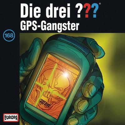 Folge 168: GPS-Gangster - Andre Minninger, Audio, 4064066640897