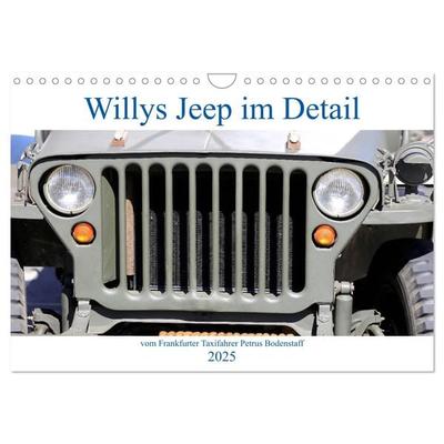 Willys Jeep im Detail vom Frankfurter Taxifahrer Petrus Bodenstaff (Wandkalender 2025 DIN A4 quer), CALVENDO Monatskalender