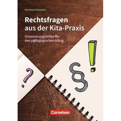 Rechtsfragen aus der Kita-Praxis, Taschenbuch von Hartmut Gerstein, Cornelsen bei Verlag an der Ruhr GmbH, 978-3-8346-5244-7