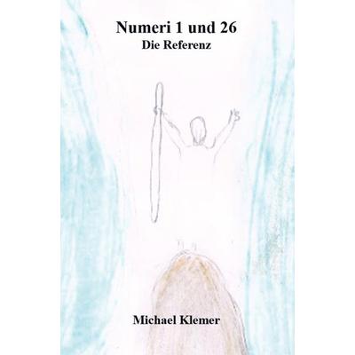 Numeri 1 und 26, Gebundene Ausgabe von Michael Klemer, Bookmundo Direct, 978-94-6386-697-2