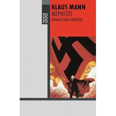 Mephisto, Taschenbuch von Klaus Mann, Rowohlt Taschenbuch