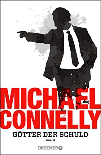 Michael Connelly - Götter der Schuld: Thriller - Preis vom 09.10.2026 07:28:09 h