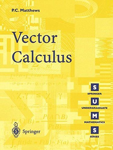 Matthews, Paul C. - Vector Calculus (Springer Undergraduate Mathematics Series) - Preis vom 30.09.2026 09:01:18 h