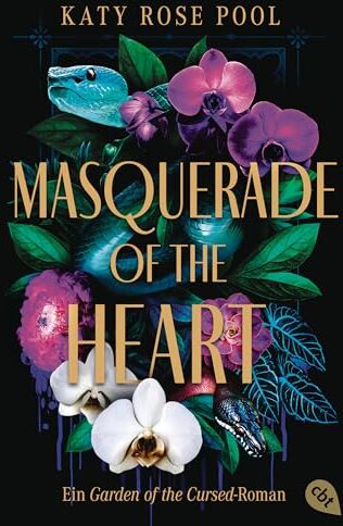 Pool, Katy Rose - Masquerade of the Heart - Ein Garden of the Cursed-Roman: Das atemberaubende Finale der Enemies-to-Lovers-Fantasy - Preis vom 10.10.2026 11:48:34 h