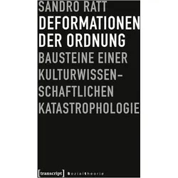 Deformationen der Ordnung, Fachbücher von Sandro Ratt