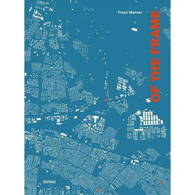 Foes at the Edge of the Frame, Taschenbuch von Franz Wanner, Distanz Verlag, 978-3-95476-318-4