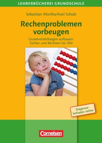 Axel Schulz - Lehrerbücherei Grundschule: Rechenproblemen vorbeugen: 2.-4. Klasse. Buch mit Kopiervorlagen über Webcode - Preis vom 15.10.2026 23:06:25 h