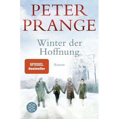 Winter der Hoffnung, Taschenbuch von Peter Prange, Fischer Taschenbuch Verlag