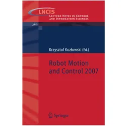Robot Motion and Control 2007, Fachbücher von Krzysztof R. Kozlowski