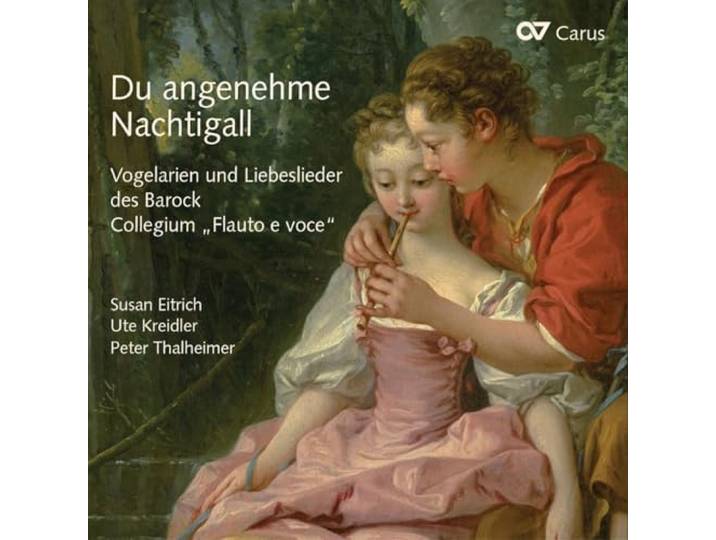 Collegium Flauto E Voce /Eitrich/K - Du Angenehme Nachtigall