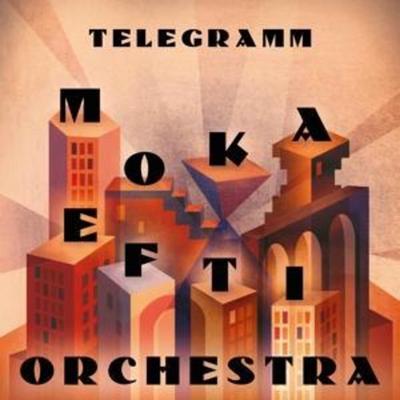 Telegramm (Digipak) - Moka Efti Orchestra, CD