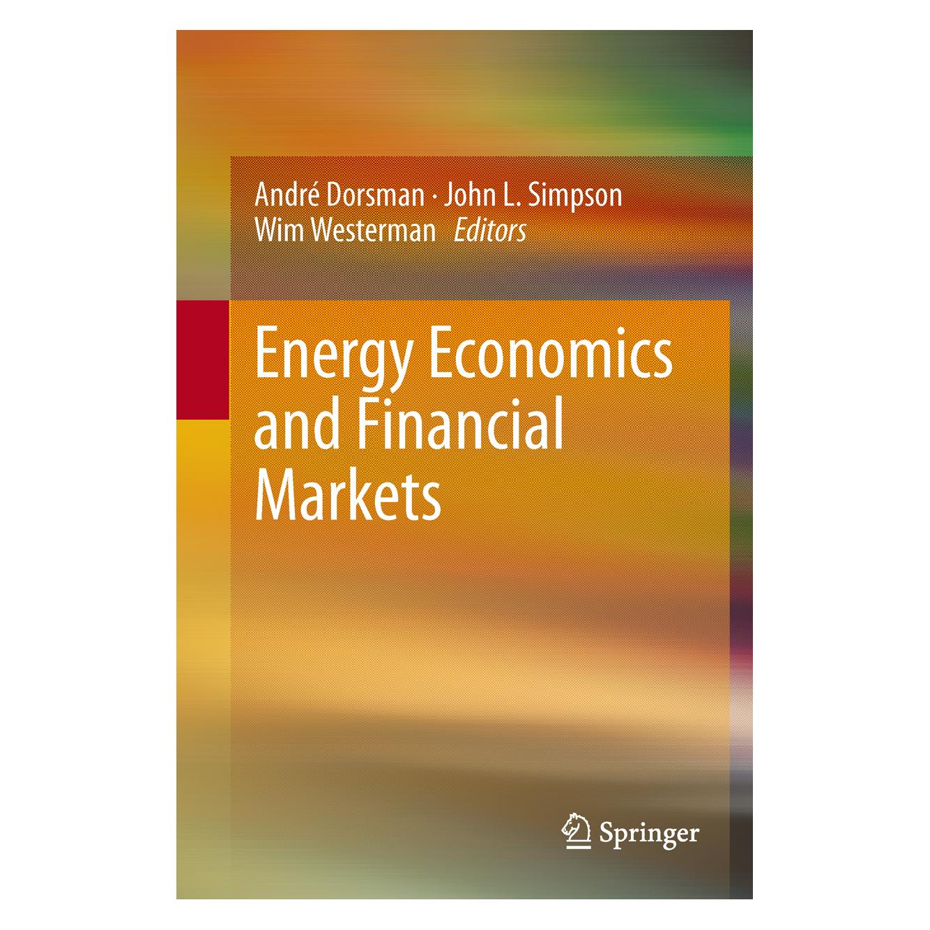 Springer Energy Economics and Financial Markets (Englisch, Hardcover, André Dorsman, John L. Simpson, Wim Westerman) (9783642306006)