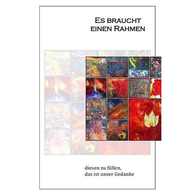 Es Braucht Einen Rahmen, Taschenbuch von , Epubli, 978-3-86931-581-2