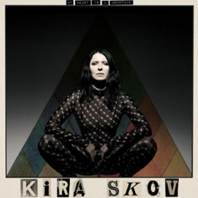 My Heart Is A Mountain - Kira Skov, Vinyl