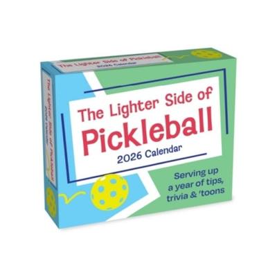 The Lighter Side of Pickleball 2026 Day-To-Day Calendar