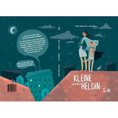 Kleine (große) Heldin, Gebundene Ausgabe von Nader Etmenan Stiftung, MöwMöw Verlag
