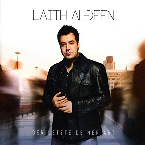 Laith Al-Deen - Der Letzte Deiner Art - Preis vom 18.10.2026 15:28:09 h