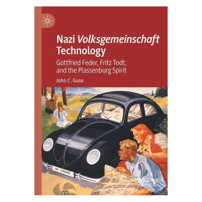 Springer Nazi Volksgemeinschaft Technology (Englisch, Softcover, John C. Guse) (57162322)