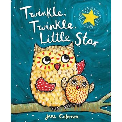 Twinkle, Little Star, Gebundene Ausgabe von Jane Cabrera, Holiday house publishing, 978-0-8234-4468-7