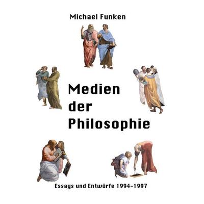 Medien der Philosophie, Taschenbuch von Michael Funken, Epubli, 978-3-565-31600-7