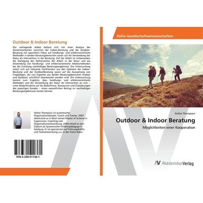 Outdoor & Indoor Beratung, Taschenbuch von Stefan Thompson, AV Akademikerverlag, 978-3-330-51136-1