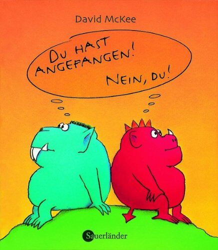 David McKee - Du hast angefangen! Nein du! Kleine Ausgabe - Preis vom 10.10.2026 11:48:34 h