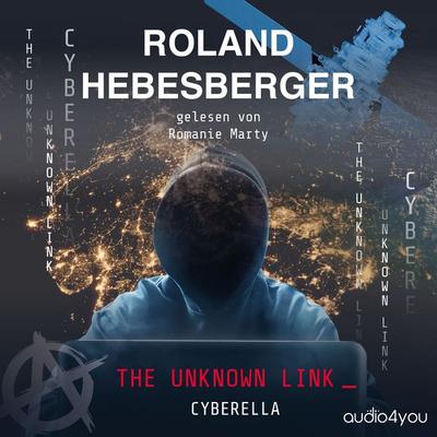 The Unknown Link - Roland Hebesberger, Audio, 9783988183248