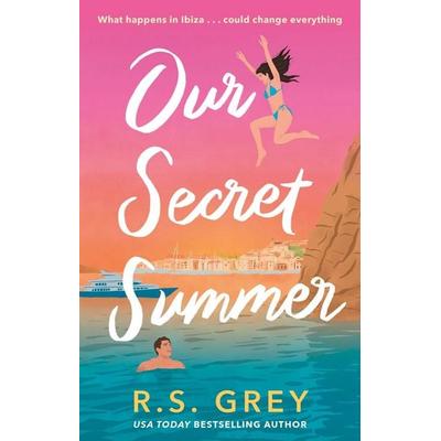 Our Secret Summer, Taschenbuch von R. S. Grey, Constable & Robinson, 978-0-349-44891-6