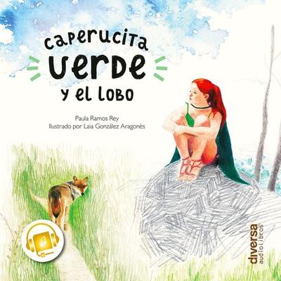 Caperucita Verde y el lobo - Paula Ramos Rey, Audio, 9788418087134