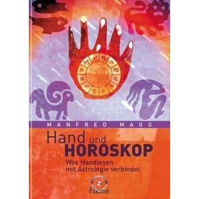 Hand und Horoskop, Gebundene Ausgabe von Manfred Magg, Chiron, 978-3-925100-92-5