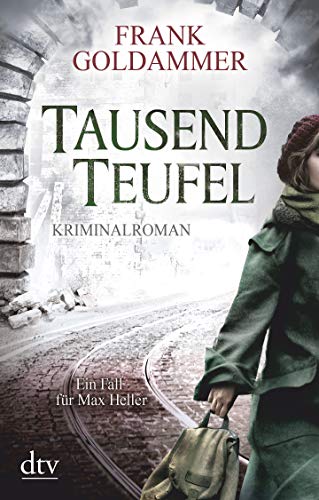 Frank Goldammer - Tausend Teufel: Kriminalroman (Max Heller) - Preis vom 12.10.2026 11:37:12 h