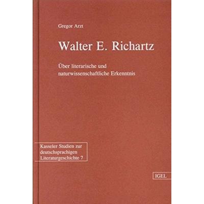 Walter E. Richartz, Gebundene Ausgabe von Gregor Arzt, Igel, 978-3-927104-95-2