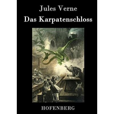 Das Karpatenschloss, Gebundene Ausgabe von Jules Verne, Henricus - Edition Deutsche Klassik GmbH, Berlin, 978-3-8430-7750-7
