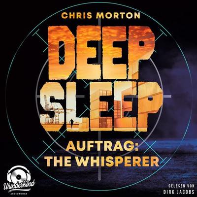 Auftrag: The Whisperer - Chris Morton, Audio, 9783985711307