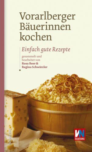 Rosa Beer - Vorarlberger Bäuerinnen kochen. Einfach gute Rezepte - Preis vom 11.10.2026 15:43:13 h