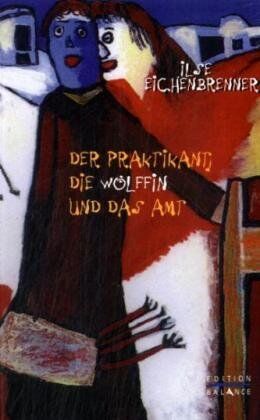Ilse Eichenbrenner - Der Praktikant, die Wölffin und das Amt - Preis vom 30.09.2026 22:30:23 h