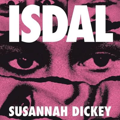 ISDAL - Susannah Dickey, Audio, 9781035015078