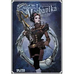 Lady Mechanika. Band 7, Comics + Manga von Martin Montiel, Brian Ching, M. M. Chen, Joe Benitez