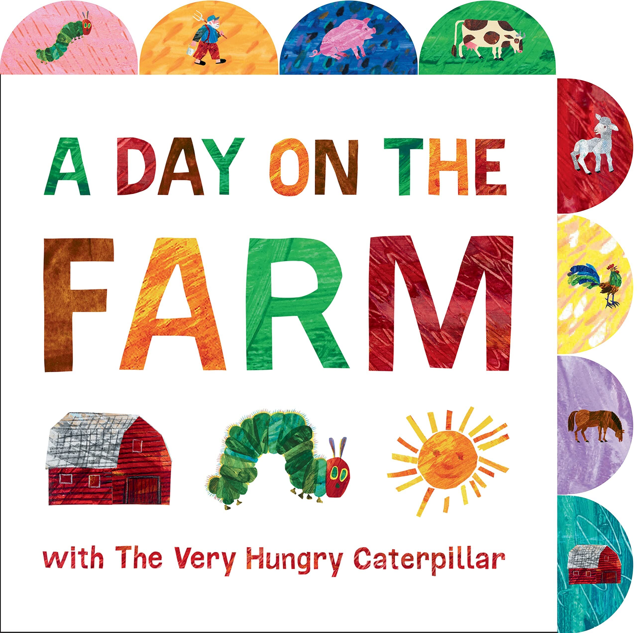 Eric Carle - A Day on the Farm with the Very Hungry Caterpillar: A Tabbed Board Book (World of Eric Carle) (The World of Eric Carle) - Preis vom 19.10.2026 19:33:35 h
