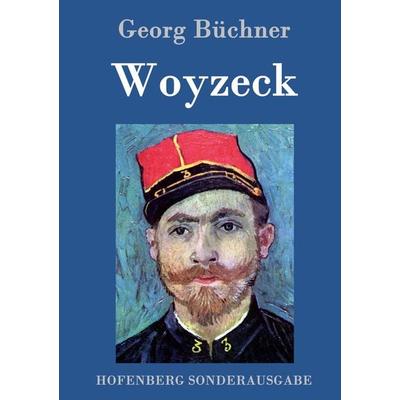 Woyzeck, Gebundene Ausgabe von Georg Büchner, Hofenberg, 978-3-8430-1495-3